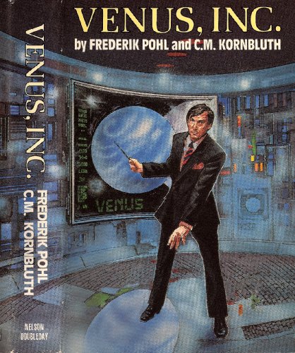 Venus, Inc.: The Space Merchants / The Merchant... B00072BHXU Book Cover